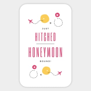 Just Hitched Honeymoon Bound Sticker